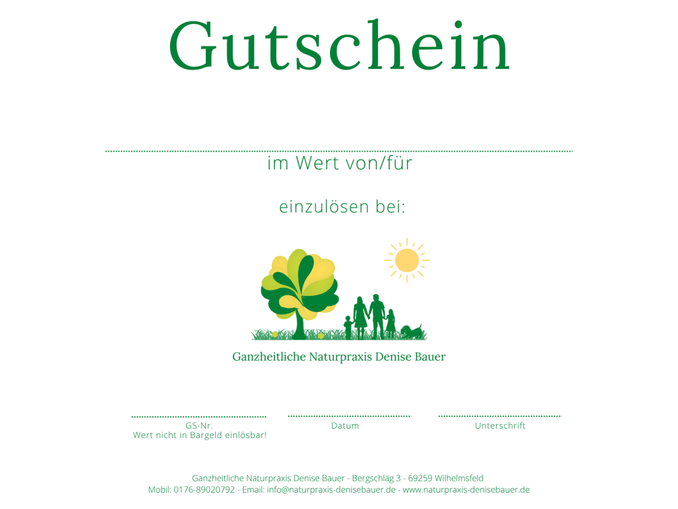 Gutscheintext als Beispiel von "Ganzheitliche Naturpraxis Denise Bauer" in 69259 Wilhelmsfeld.