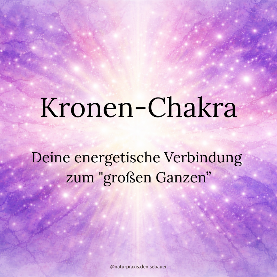 Kronen-Chakra: Energieverbindung zum großen Ganzen, mit violettem, funkelndem Hintergrund.